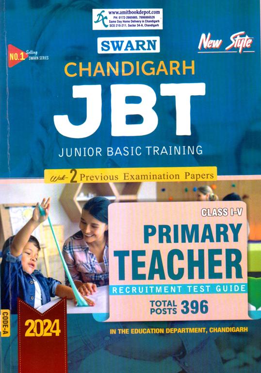 Swarn chandigarh JBT class I-V primary teacher recruitment test guide 2024