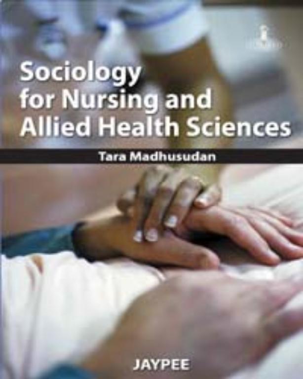 Sociology for Nursing and Allied Health Science