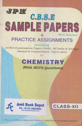 CBSE Sample Papers and Pracstice Assignments in Chemistry Class 12th