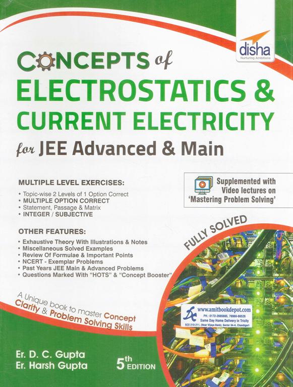 Concepts Of Electrostatics And Current Electricity for JEE Main and Advanced