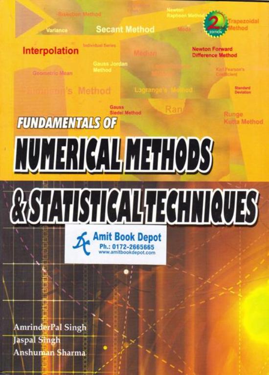 Fundamentals of Numerical Methods And Statistical Techniques