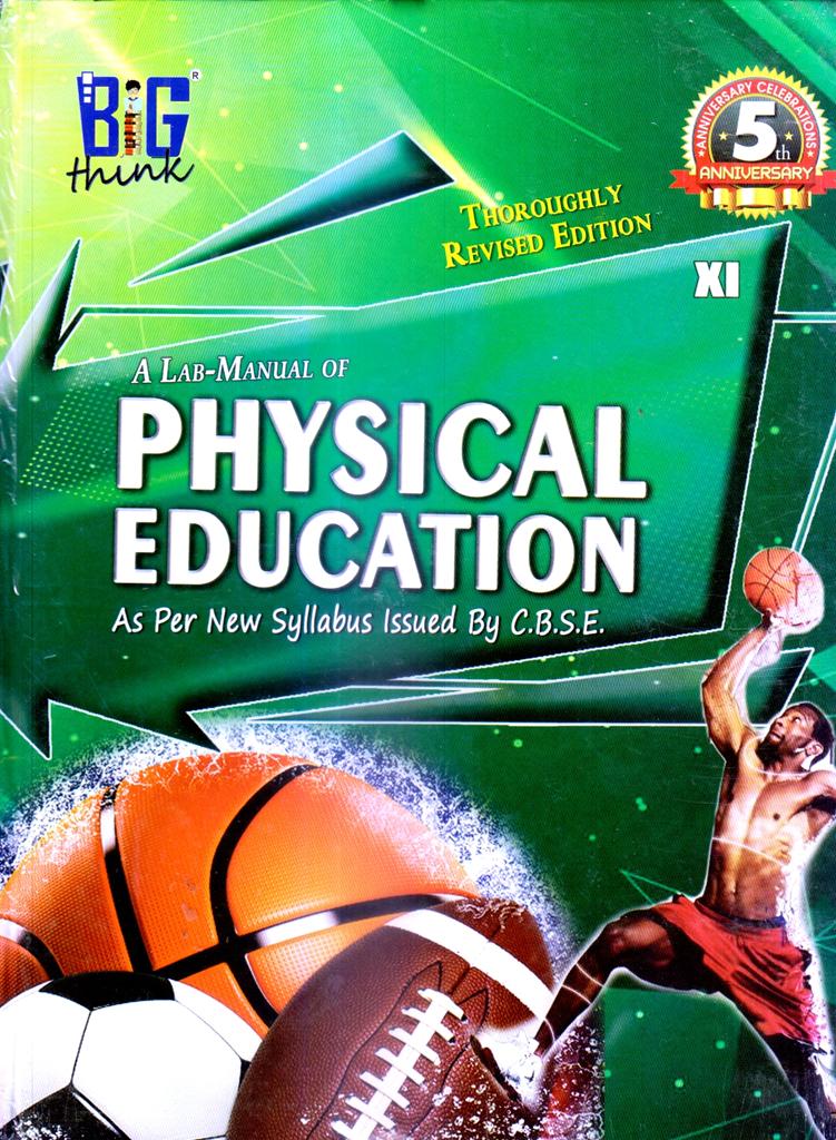 Big Think  Physical Education Practical Book For Class 11