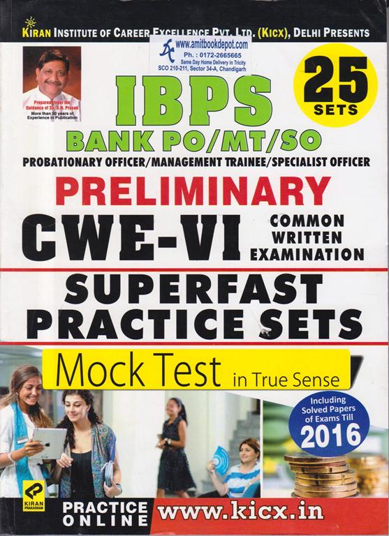 IBPS Bank PO/MT/SO Preliminary CWE-VI (CWE-6) Superfast Practice Sets Mock Test In True Sense 25 Sets (NEW)