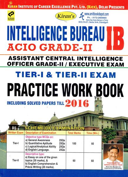 Intelligence Bureau ACIO Grade 2 Tier 1 & 2 Exam Practice Work Book (NEW)