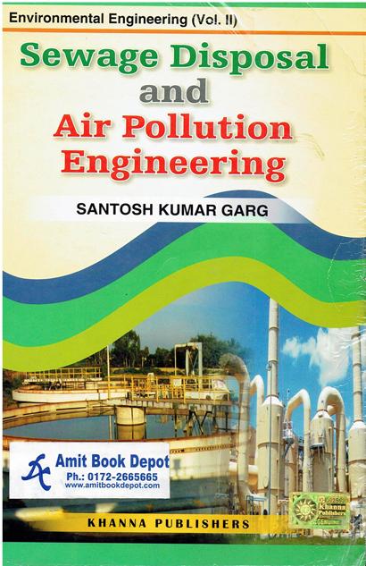 Sewage Disposal And Air Pollution Engineering Environmental Engineering Vol 2 (USED)