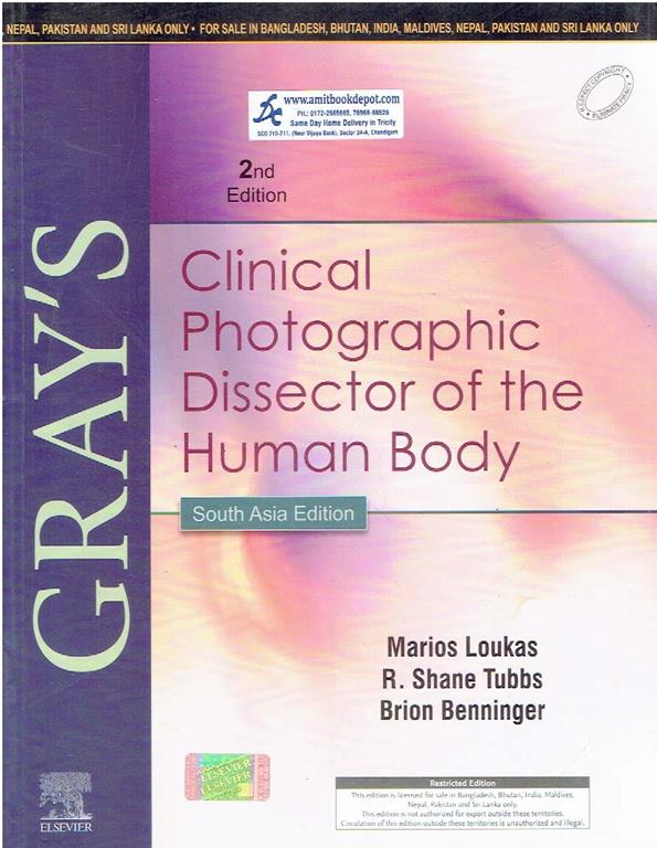 GRAYs Clinical Photographic Dissector Of The Human Body