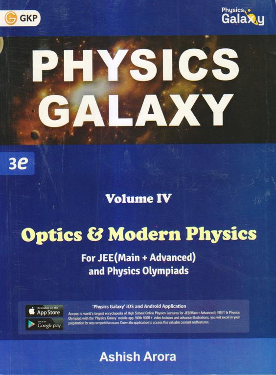 Physics Galaxy Optics and Modern Physics Vol 4 For JEE Main Advanced 3rd Edition