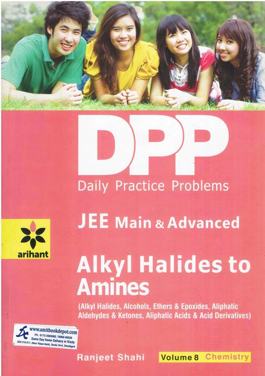 DPP Chemistry Vol 8 Alkyl Halides to Amines for JEE Main and Advanced