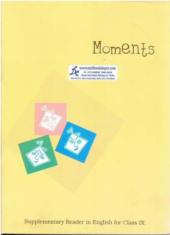 NCERT Moments Supplementary Reader in English for Class 9th