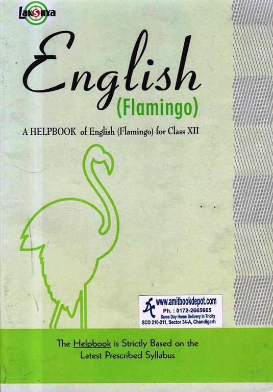 Lakshya English Flamingo A Helpbook of English For Class 12th (OLD)