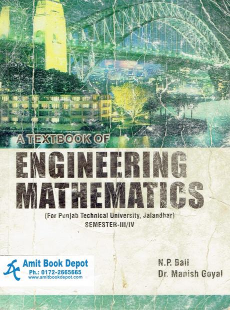 A Textbook of Engineering Mathematics 3rd/4th/5th Sem PTU (OLD)