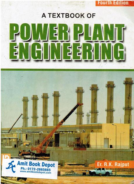 A Textbook of Power Plant Engineering (USED)