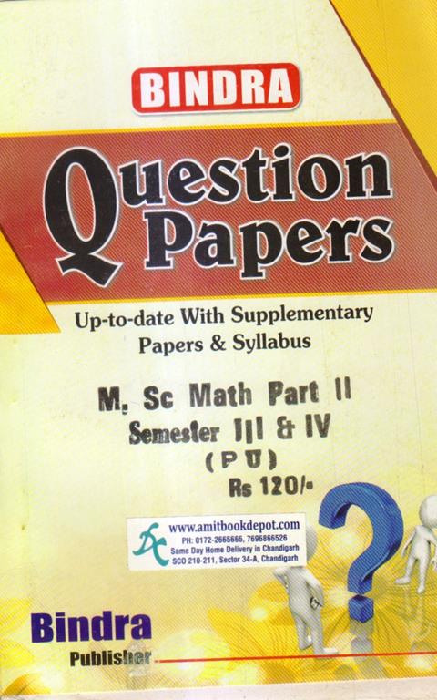 Bindra Question Papers MSC Math 2nd Year (3rd and 4th Sem) PU