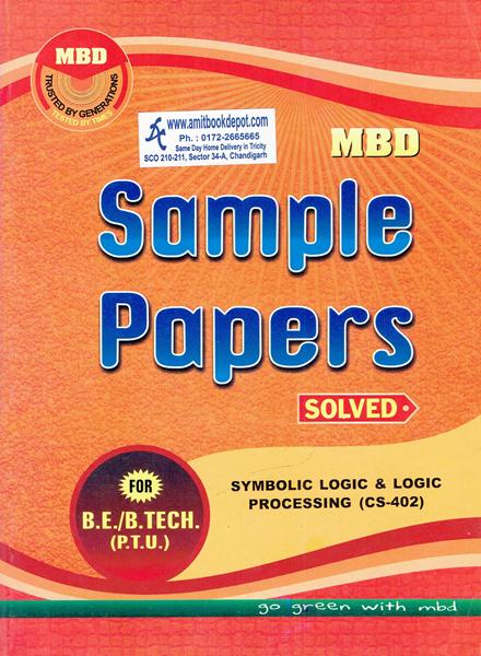 MBD Sample Paper Symbolic Logic and Logic for BTech 7th and 8th Sem PTU