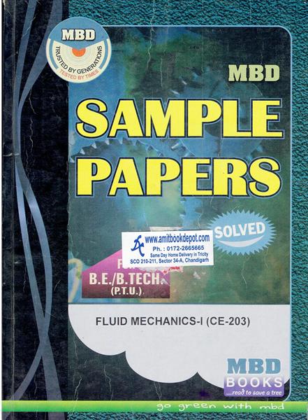 MBD Sample Paper Fluid Mechanics 1 for BE and BTech PTU