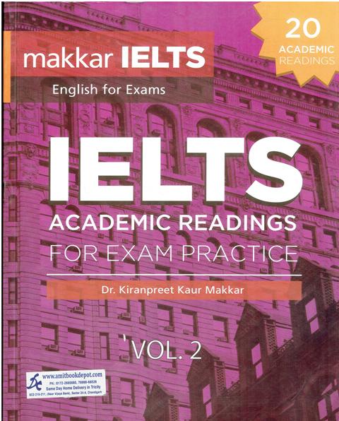 Makkar IELTS Academic Readings for Exam Practice Vol 2 (OLD)