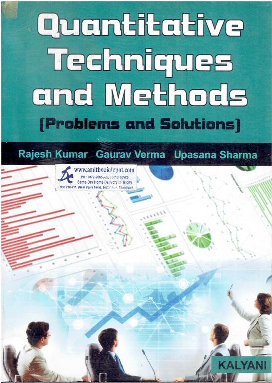 Quantitative Techniques and Methods (Problems and Solutions) BCom 4th Sem PU