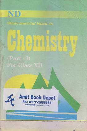 Study Marerial Based on Chemistry Part 1 for Class 12th (NEW)