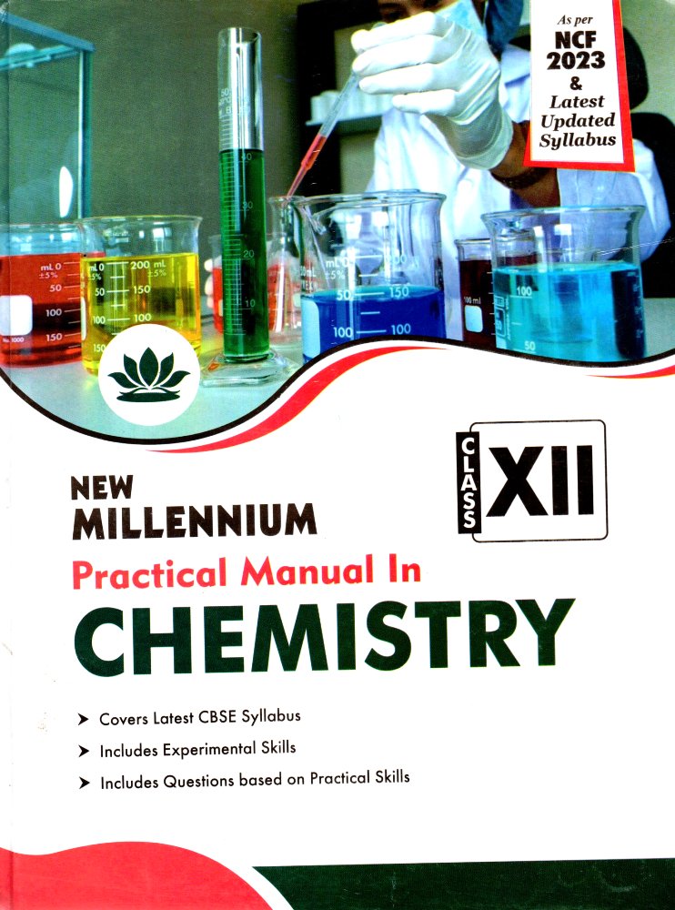 Dinesh New Millennium Practical Manual in Chemistry Class 12th