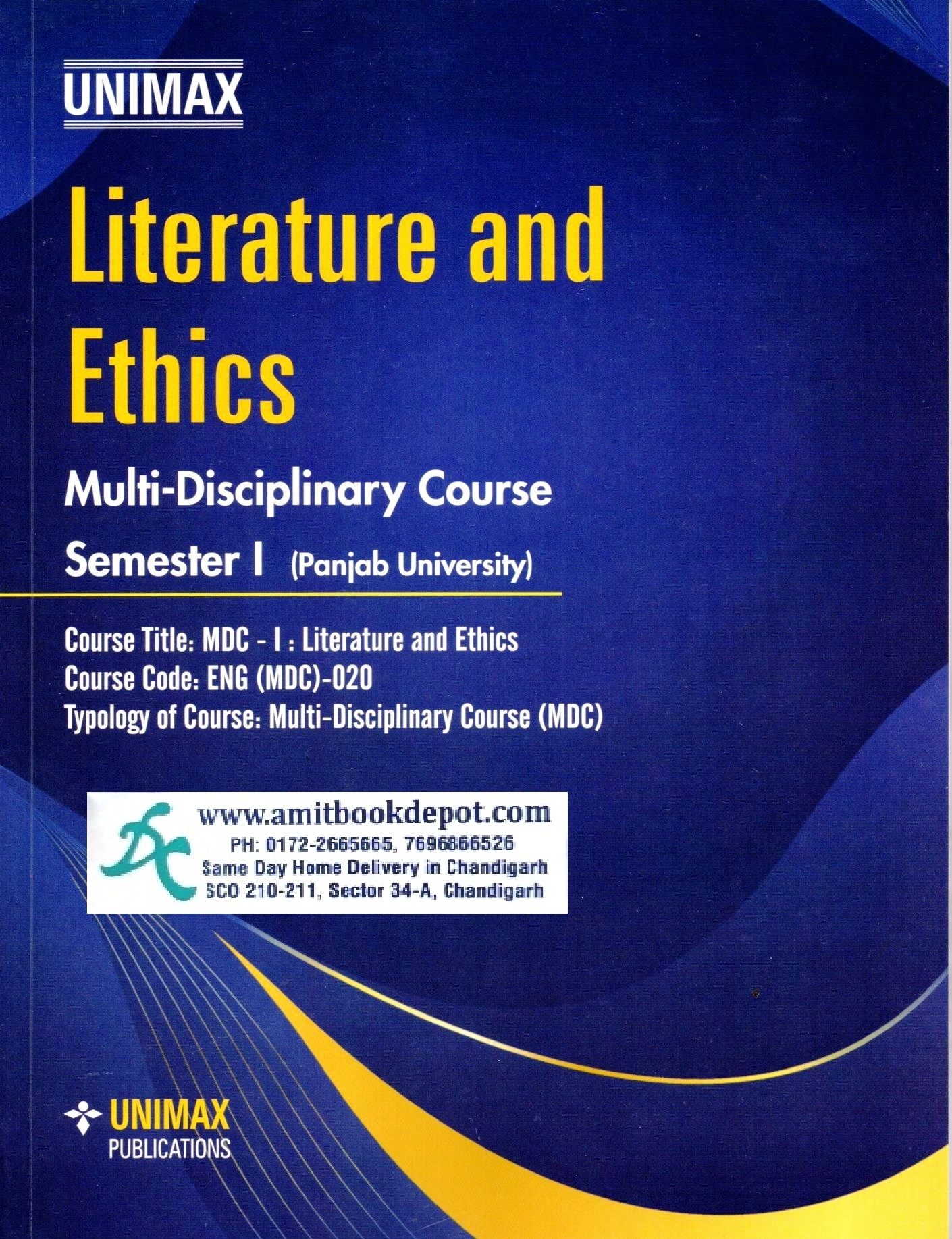 Unimax Literature and Ethics MDC For BA/BSC/BBA/BCA/BCOM  1st Semester Panjab University Chandigarh
