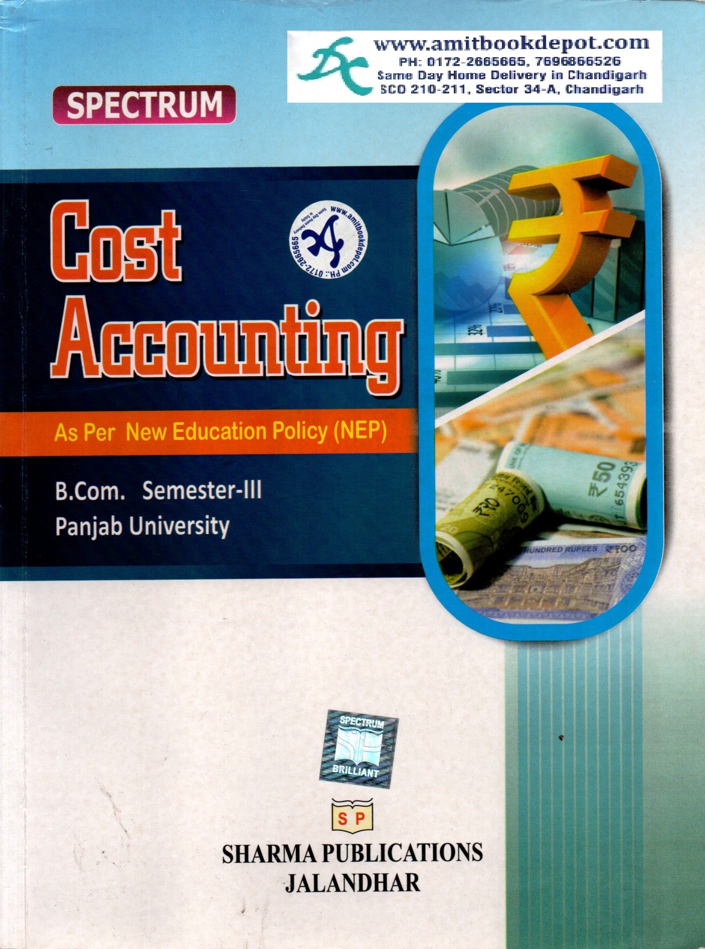 Spectrum Cost Accouting For B.com 3rd Semester Panjab University Chandigarh (NEP)