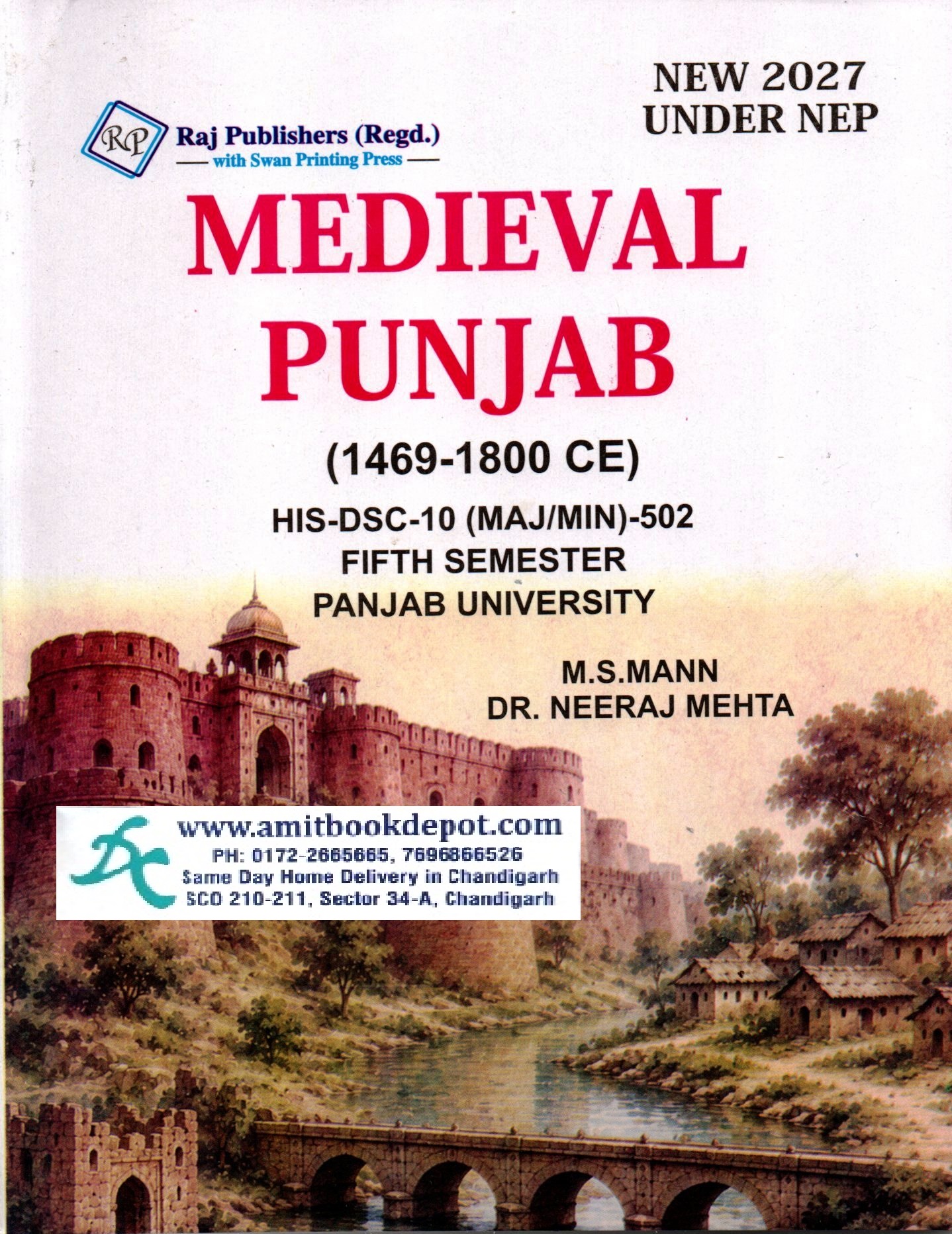Raj Medieval Punjab (1469-1800CE)  For BA 5th Semester Panjab University Chandigarh  (NEP)