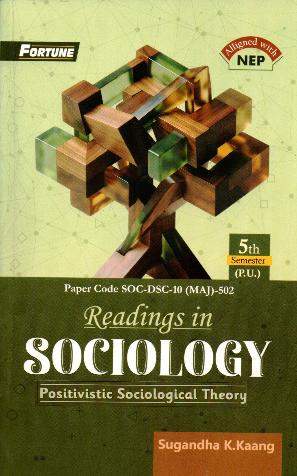 Fortune Reading in Sociology Positivistic Sociogical Theory  (MAJ 502 ) For BA 5th Semester Panjab University Chandigarh