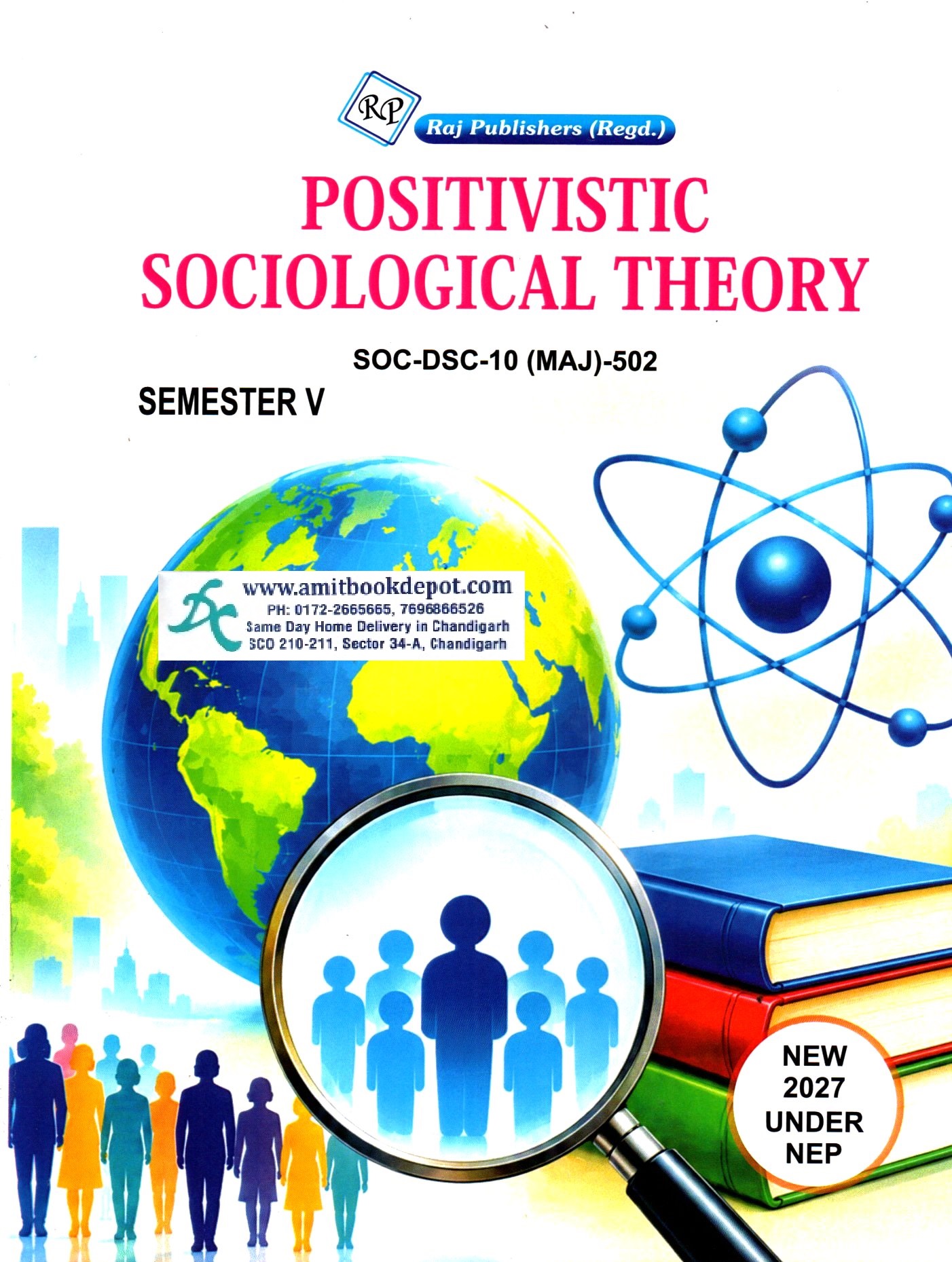 Raj Positivistc Sociological Theory For BA 5th Semester Panjab University Chandigarh