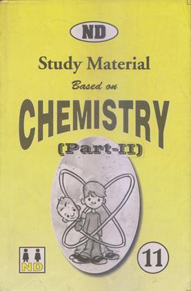 Study Material Based On Chemistry Part 2, 11th Class (NEW)