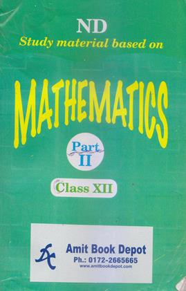 Study Material based on Mathematics Part 2 Class 12th (OLD)