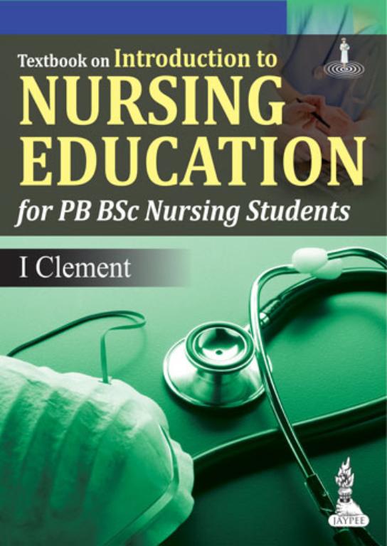 Textbook on Introduction to Nursing Education for PB BSc Nursing Students (NEW)