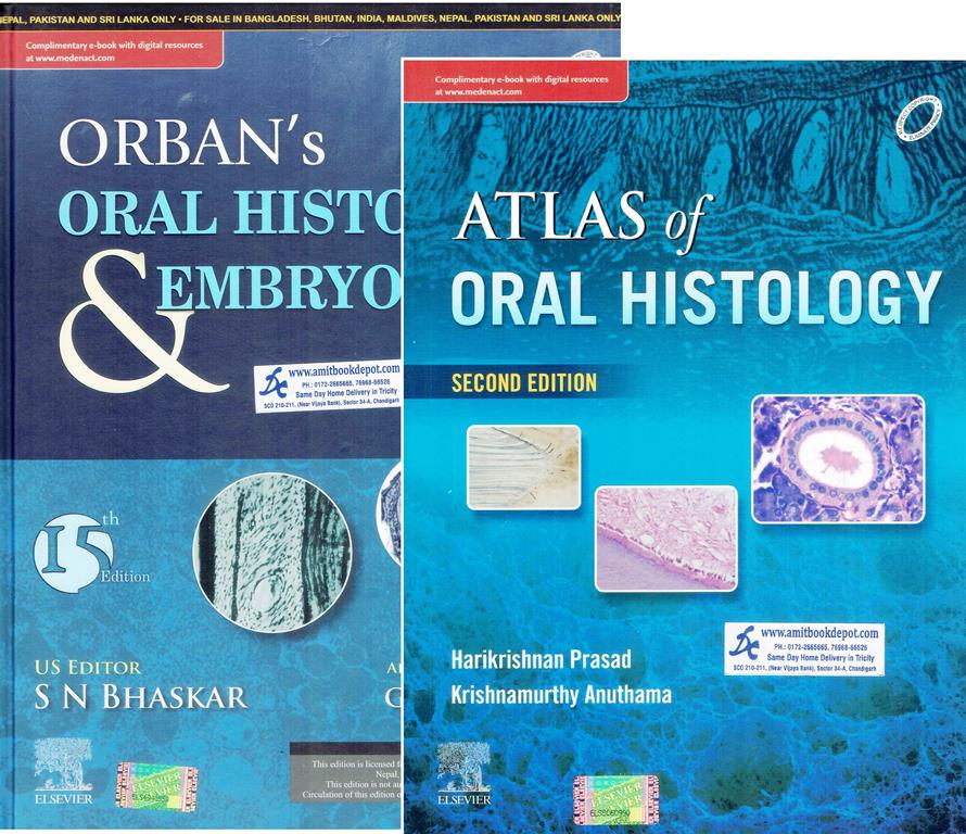 Orbans Oral Histology and Embryology and physiology 16th Edition with Atlas