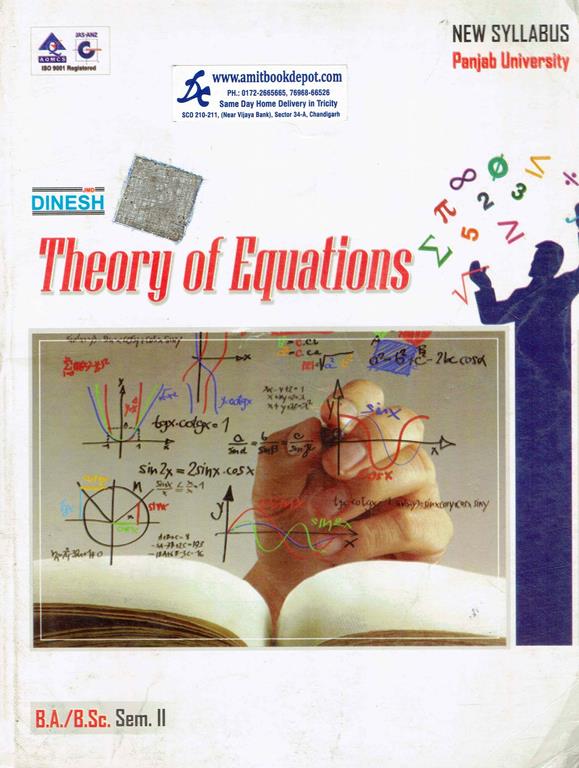 Dinesh Theory of Equations BA and BSc 2nd Semester PU Chandigarh