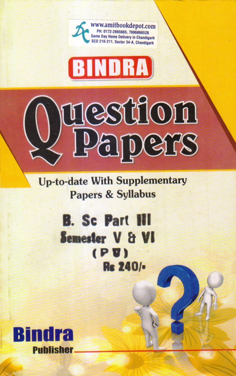 Bindra Question Papers BSc 3rd Year (5th and 6th Semester) PU