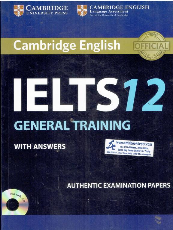 IELTS 12 General Training With Answers Cambridge English (NEW)