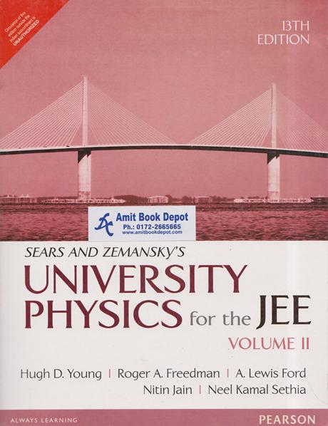 Sears And Zemansky University Physics for The JEE Vol 2 13th Edition