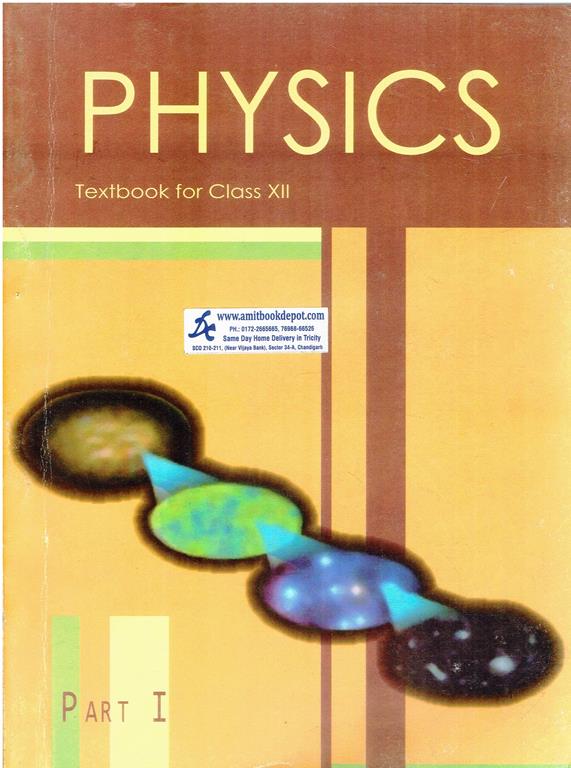 NCERT Physics Part 1 Textbook For Class 12th