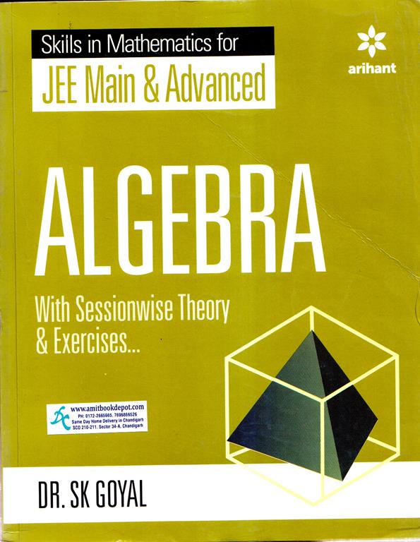 Skills in Mathematics Algebra for JEE Main and Advanced