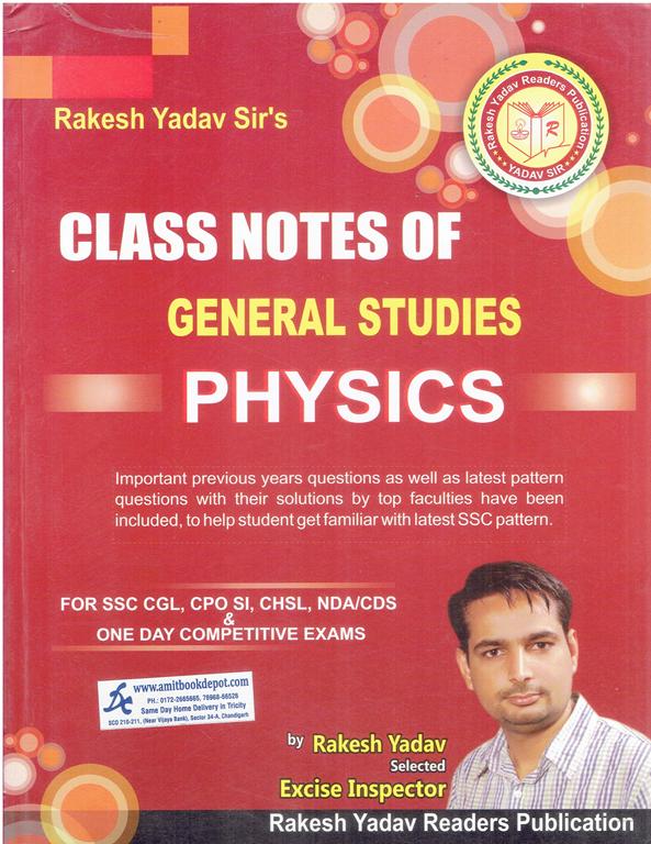 Class Notes of General Studies Physics (NEW)