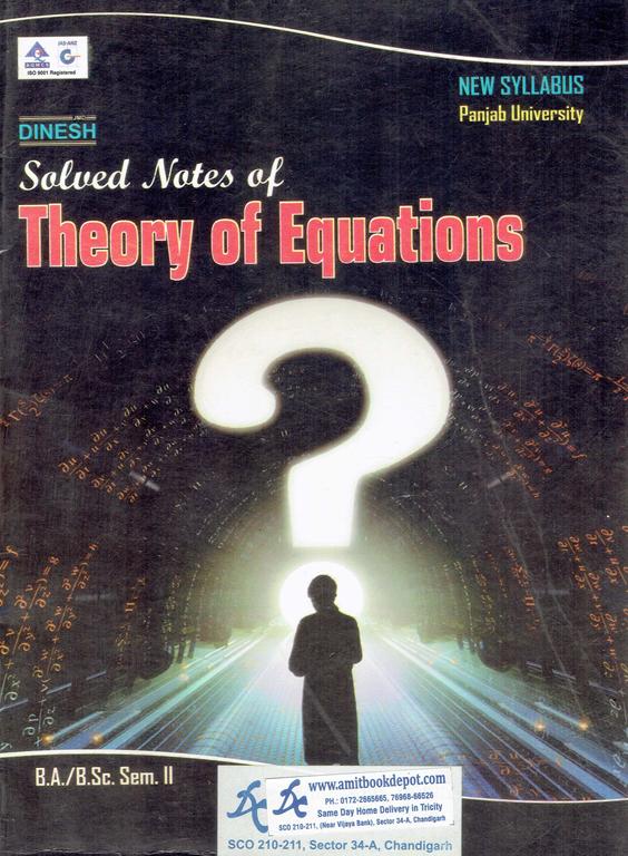 Solved Notes of Theory of Equations BA and BSc 2nd Sem PU