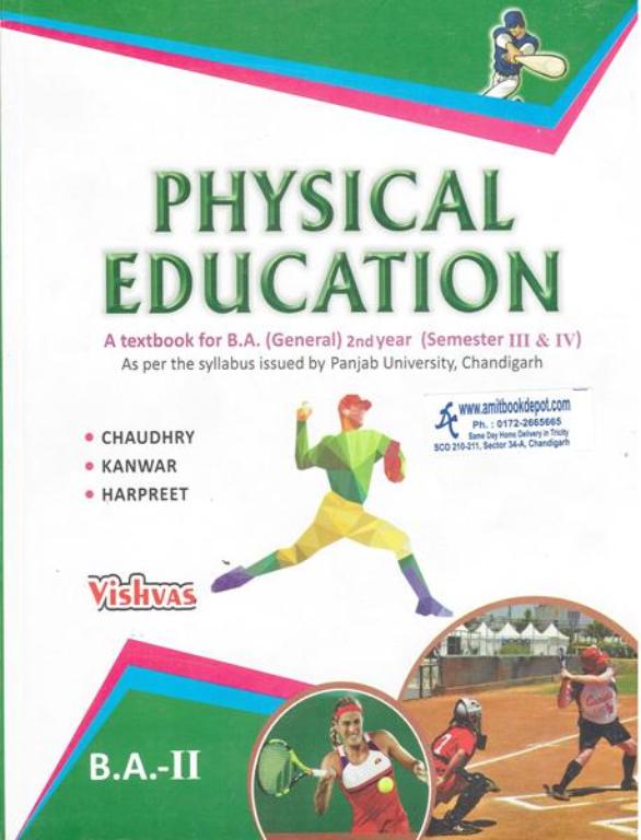 Physical Education A Textbook for BA General 3rd and 4th Semester PU