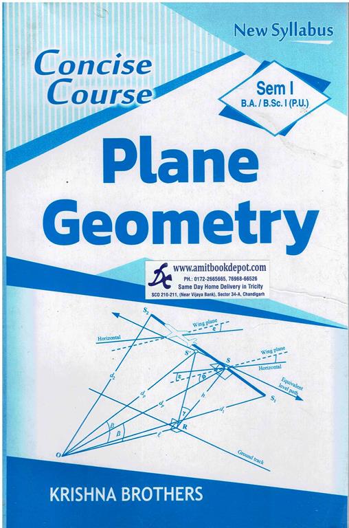 Concise Course Plane Geometry BA and BSC 1st Semester PU