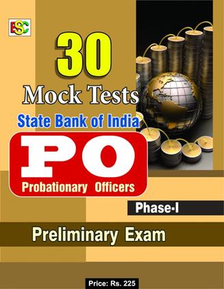 30 Mock Tests SBI PO Preliminary Exams Phase 1 (NEW)