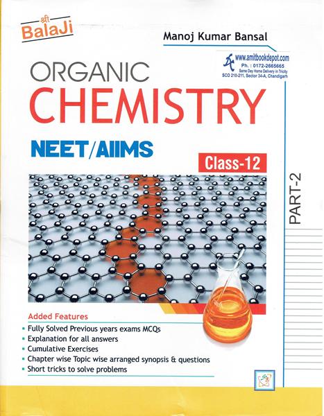 Organic Chemistry NEET and AIIMS for Class 12th