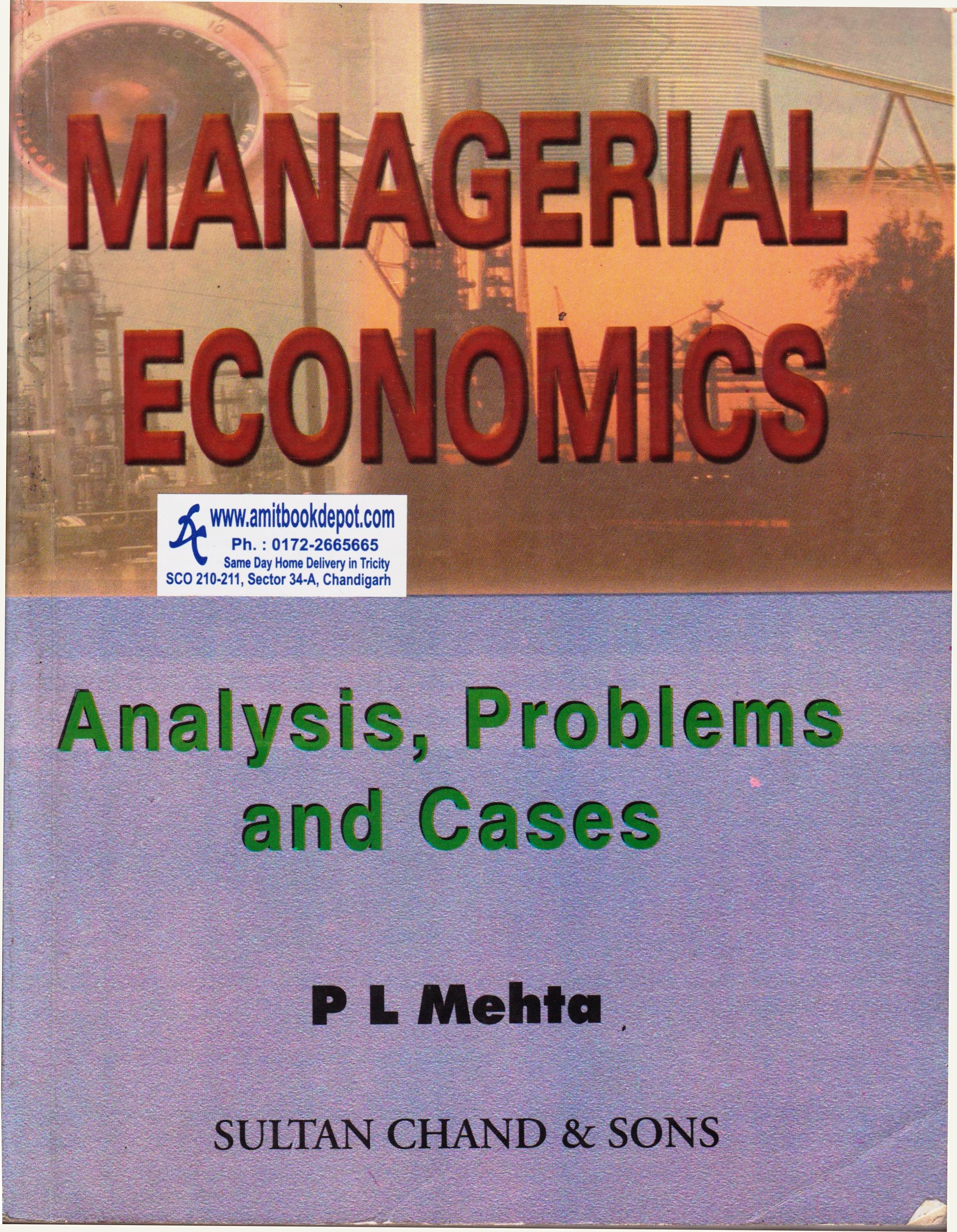 Managerial Economics (Analysis, Problems and Cases) (OLD)