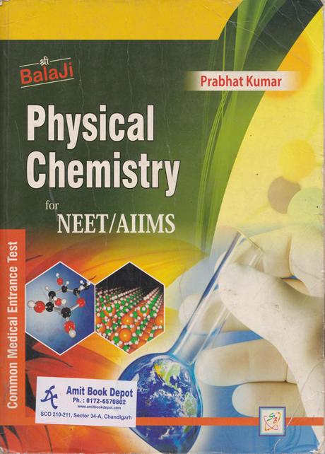 Physical Chemistry for NEET and AIIMS Entrance Examinations