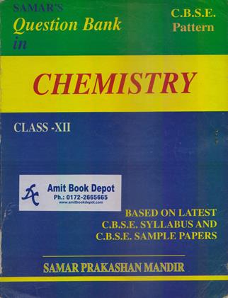 CBSE Pattern Question Bank in Chemistry Class 12th (OLD)