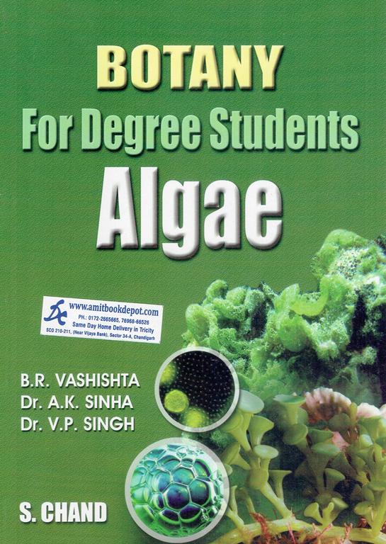 Botany for Degree Students Algae