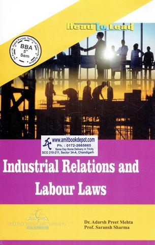 Industrial Relations and Labour Laws for BBA 5th Sem PTU (NEW)