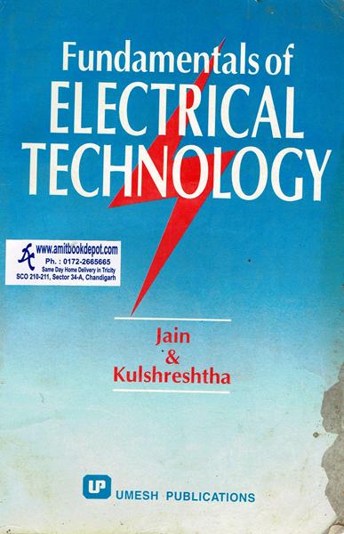 Fundamentals of Electrical Technology (OLD)